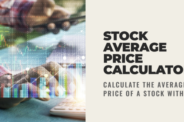 Stock Average Price Calculator: Simplify Your Investment Calculations